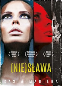 (Nie)Sława - Kasia Magiera - ebook + książka