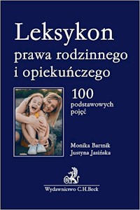 Leksykon prawa rodzinnego i opiekuńczego - Bartnik Monika, Jasińska Justyna - książka