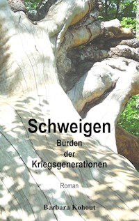 Schweigen - Barbara Kohout - ebook