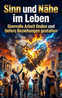 Sinn und Nähe im Leben - Petra Klein - ebook