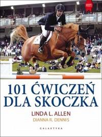 101 ćwiczeń dla skoczka - Dianna R. Dennis, Linda L. Allen - książka