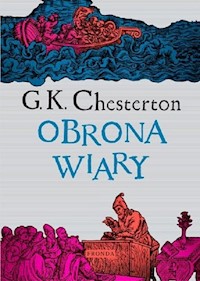 Obrona Wiary - Chesterton Gilbert Keith - książka