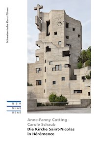 Die Kirche Saint-Nicolas in Hérémence - Anne-Fanny Cotting - ebook