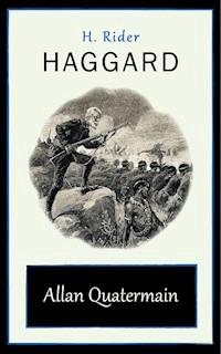 Allan Quatermain - H. Rider Haggard - ebook