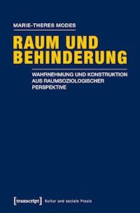 Raum und Behinderung - Marie-Theres Modes - ebook