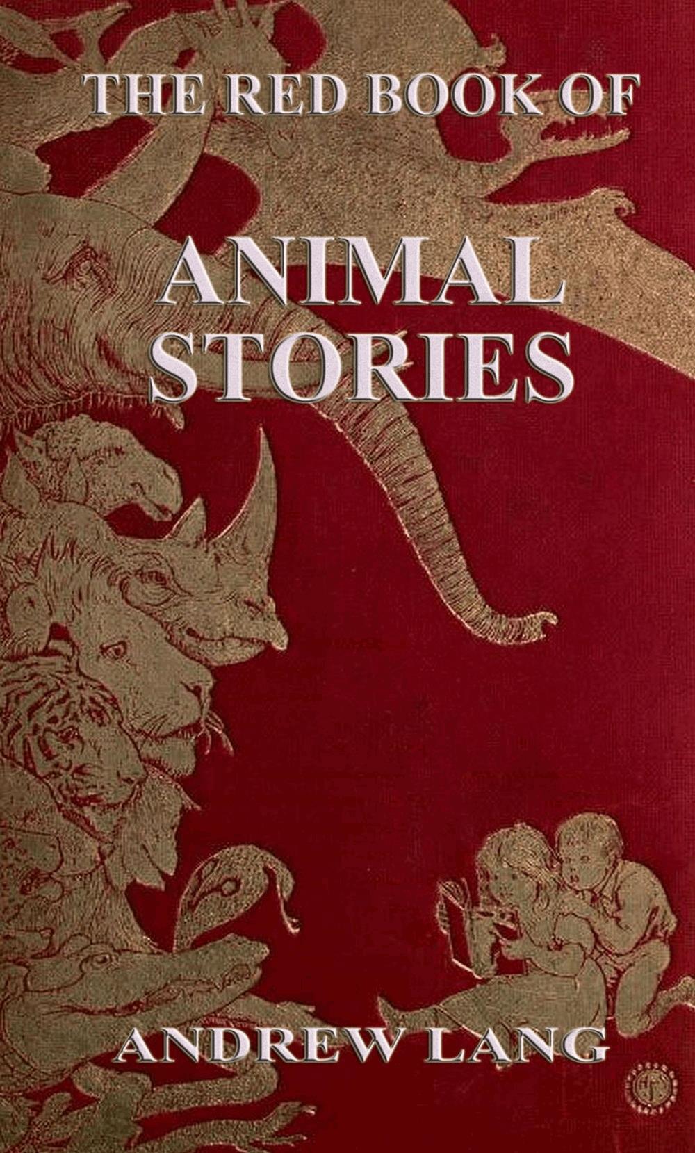 The Red Book Of Animal Stories