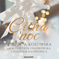 Cicha noc - Jolanta Kosowska - ebook + audiobook + książka