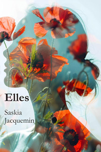 Elles - Saskia Jacquemin - ebook