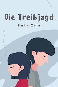 Die Treibjagd - Émile Zola - ebook