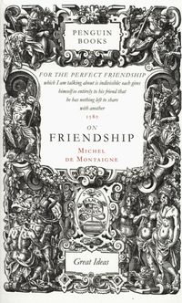On Friendship - Montaigne Michel - książka