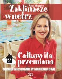 Zaklinacze wnętrz - Maurice Ann - książka