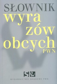 Słownik wyrazów obcych PWN - Wiśniakowska Lidia - książka