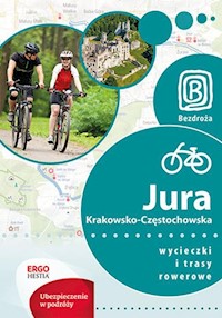 Jura Krakowsko-Częstochowska Wycieczki i trasy rowerowe - Franaszek Michał - książka