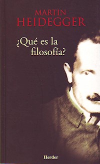 ¿Qué es la filosofía? - Heidegger Martin - ebook