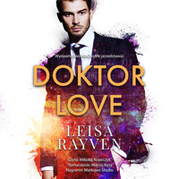 Doktor Love - Leisa Rayven - ebook + audiobook