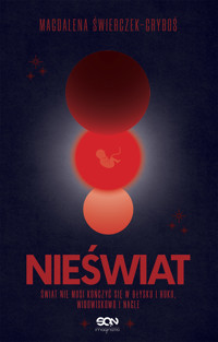 Nieświat - Świeczek-Gryboś Magdalena - ebook + książka