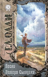 Песни Петера Сьлядека - Генри Лайон Олди - ebook