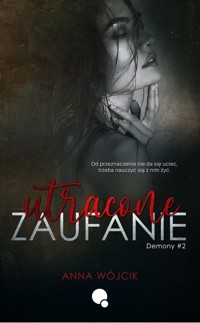Utracone zufanie - Anna Wójcik - ebook