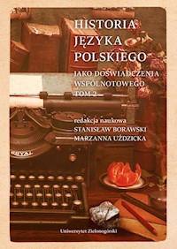 Historia języka polskiego Tom 2 -  - książka