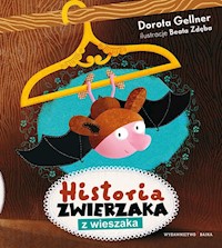 Historia zwierzaka z wieszaka - Gellner Dorota - książka
