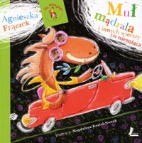 Muł mądrala i innych wierszy co niemiara - Agnieszka Frączek - ebook