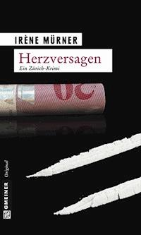 Herzversagen - Irène Mürner - ebook