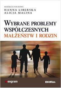 Wybrane problemy współczesnych małżeństw i rodzin -  - książka