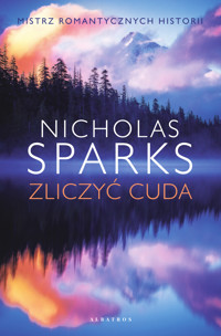 Zliczyć cuda - Nicholas Sparks - ebook + audiobook + książka