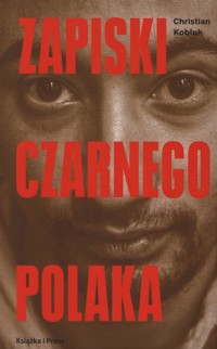 Zapiski Czarnego Polaka - Kobluk Christian - książka