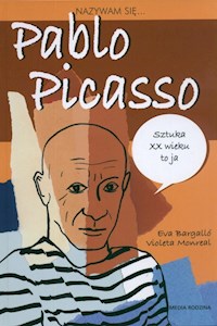 Nazywam się Pablo Picasso - Bargallo Eva - książka