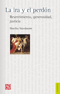 La ira y el perdón - Martha C. Nussbaum - ebook