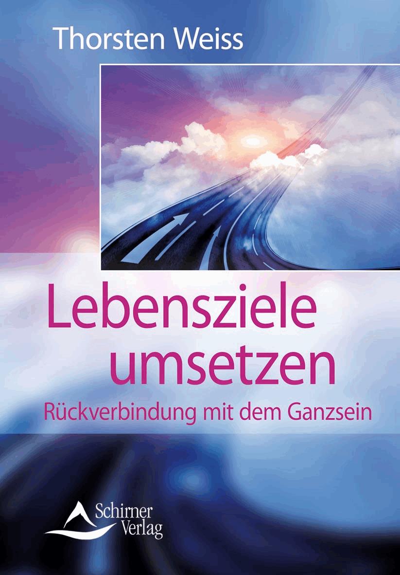 Lebensziele umsetzen