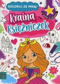 Koloruj ze mną! Kraina księżniczek - Agnieszka Matz - książka