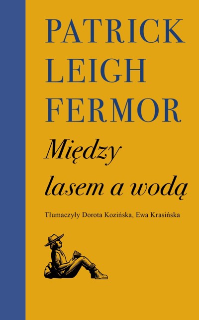 Okładka książki Między lasem a wodą