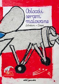 Obłoczki sercem malowane Lotnikom Dzieci -  - książka