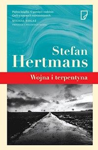 Wojna i terpentyna - Stefan Hertmans - ebook + książka
