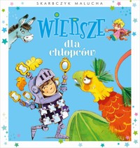 Skarbczyk malucha. Wiersze dla chłopców - zbiorowa praca - książka