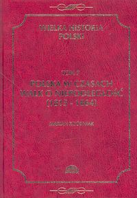 Wielka Historia Polski Tom 7 - Zgórniak Marian - książka