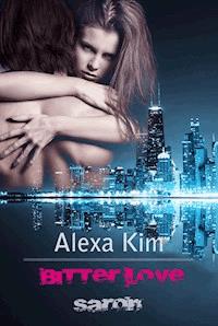 Bitter Love - Saron - Alexa Kim - ebook