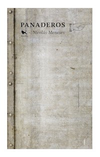 Panaderos - Nicolás Meneses - ebook