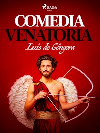 Comedia venatoria - Luis de Góngora - ebook