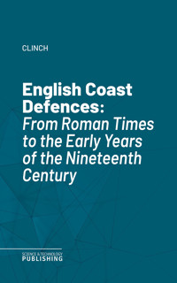 English Coast Defences - Clinch - ebook