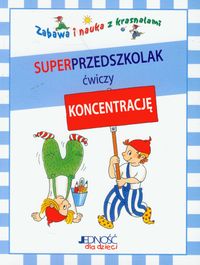 Superprzedszkolak ćwiczy koncentrację -  - książka