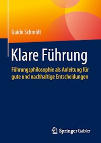 Klare Führung - Guido Schmidt - ebook