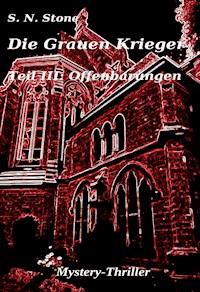 Die Grauen Krieger - S. N. Stone - ebook