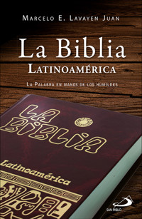 La Biblia Latinoamérica - Marcelo Eduardo Lavayen Juan - ebook