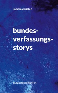 bundesverfassungs-storys - Martin Christen - ebook