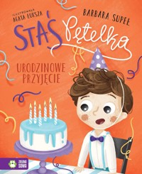 Staś Pętelka. Urodzinowe przyjęcie - Barbara Supeł - audiobook + książka