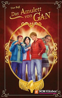 Das Amulett von Gan - Uwe Buß - ebook