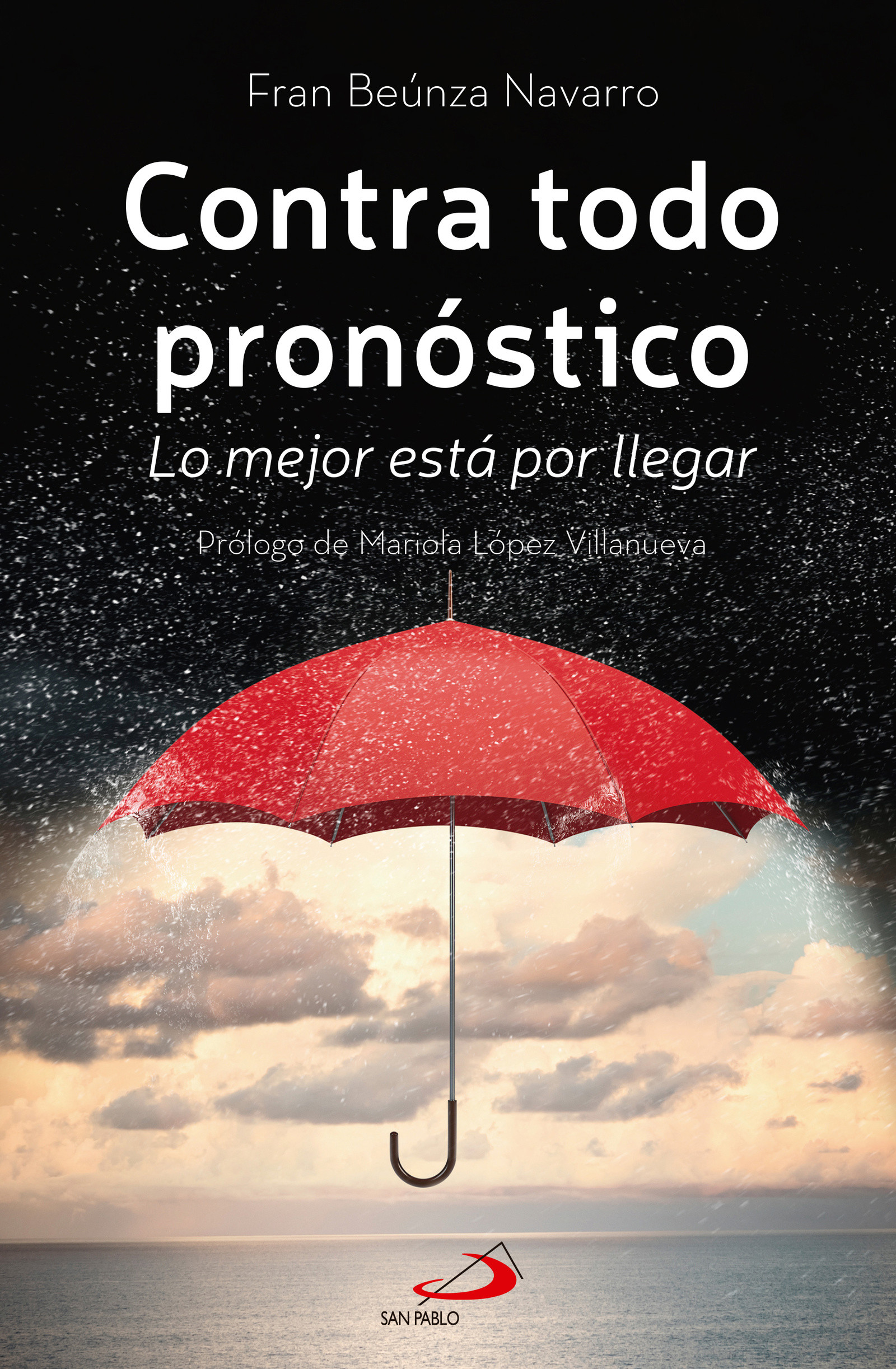 Contra todo pronóstico